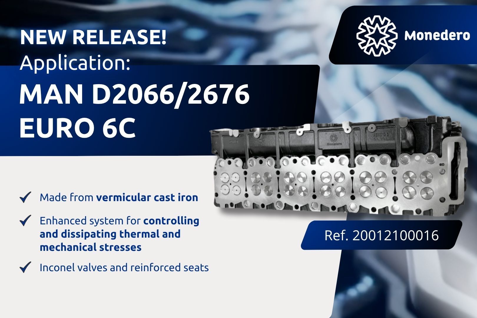 CYLINDER HEAD FOR MAN D2066/2676 EURO 6C APPLICATION!