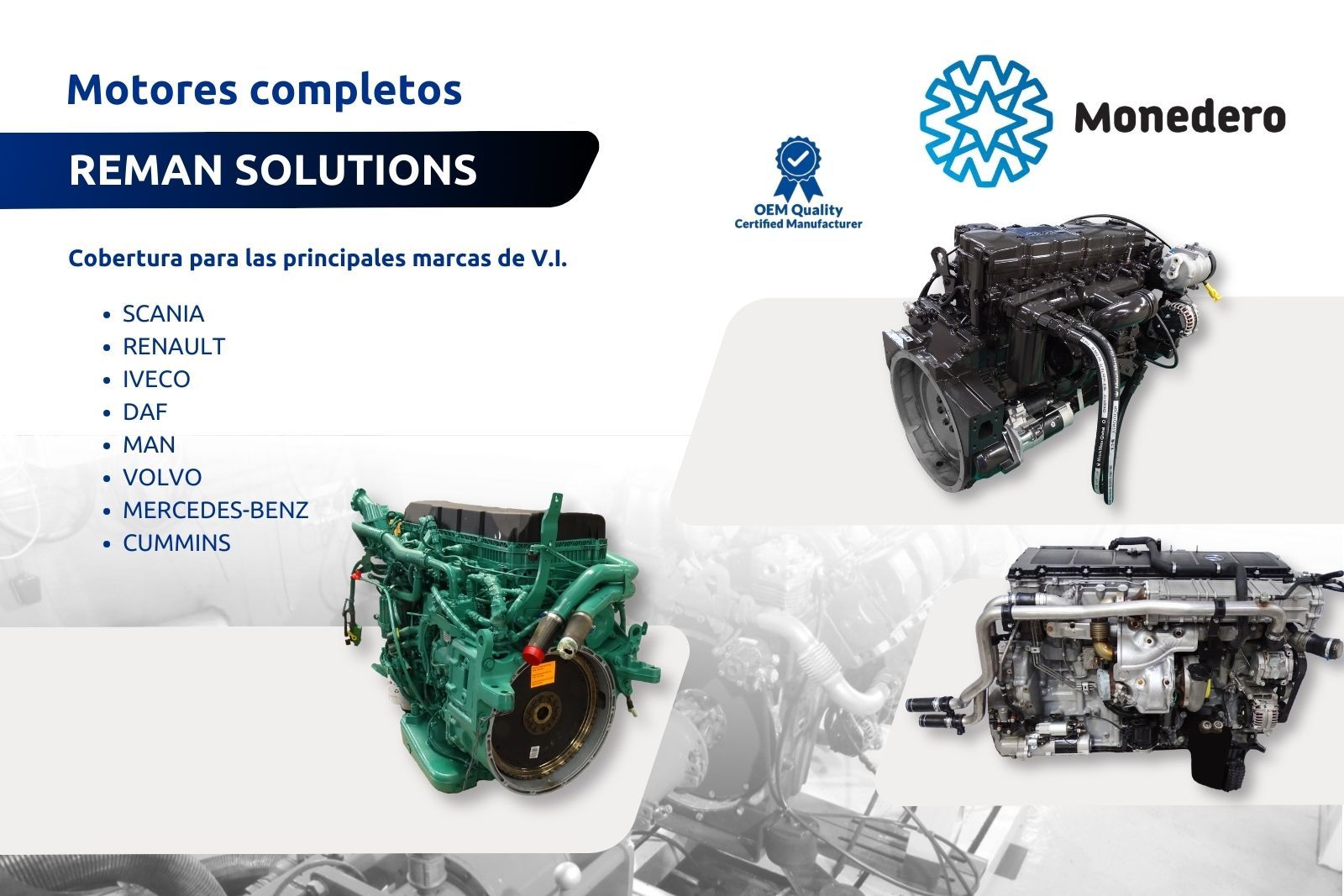 Motores Completos Reman Solutions con cobertura para las principales marcas de V.I. 